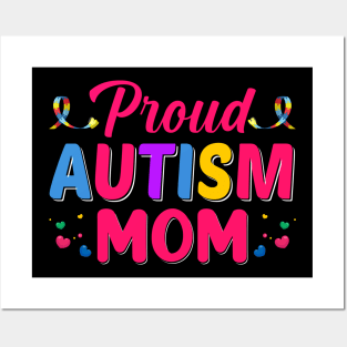 Proud Autism Mom Posters and Art